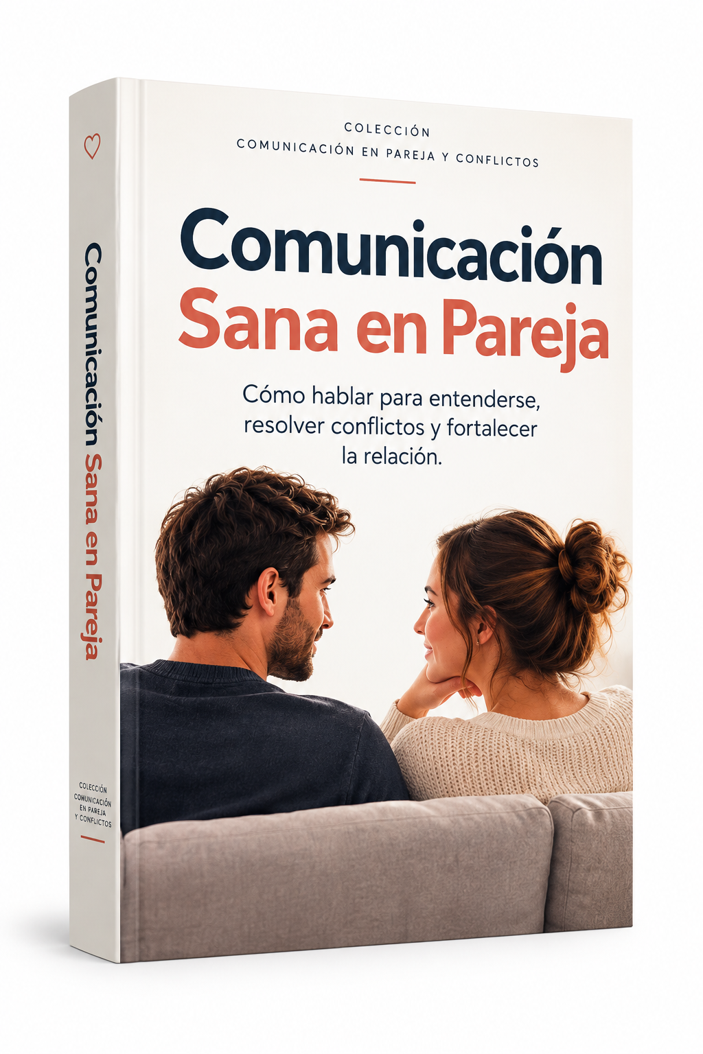 Comunicación Sana en Pareja
