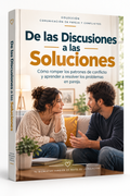 De las Discusiones a las Soluciones