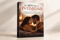 El Arte de la Intimidad