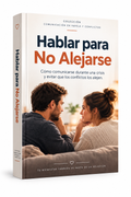 Hablar para No Alejarse